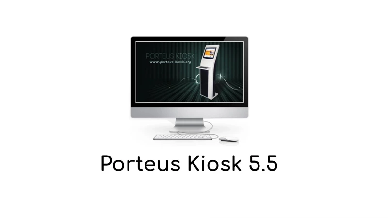 Porteus Kiosk 5.5 на базе Gentoo выпущен с ядром Linux 6.1 LTS, поддержкой exFAT